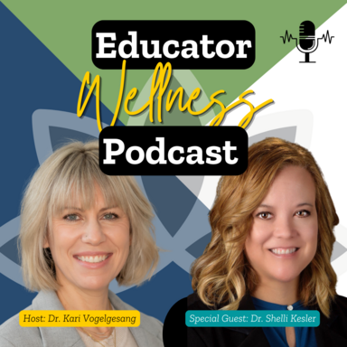 Educator Wellness Podcast