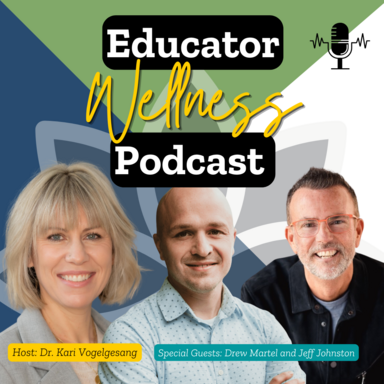 Educator Wellness Podcast