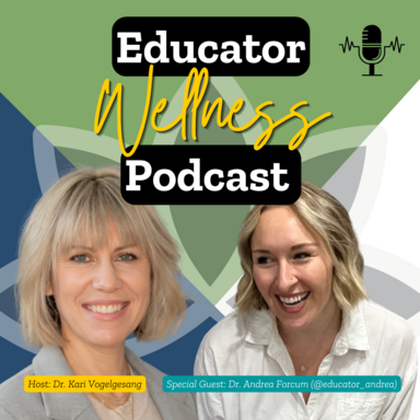 Educator Wellness Podcast