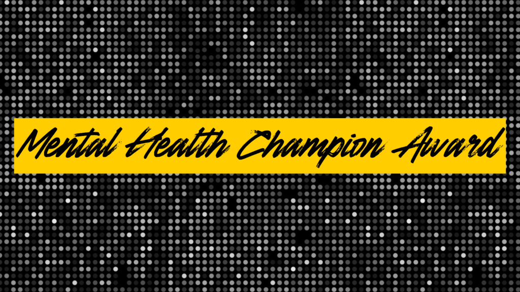 Mental Health Champion Award banner