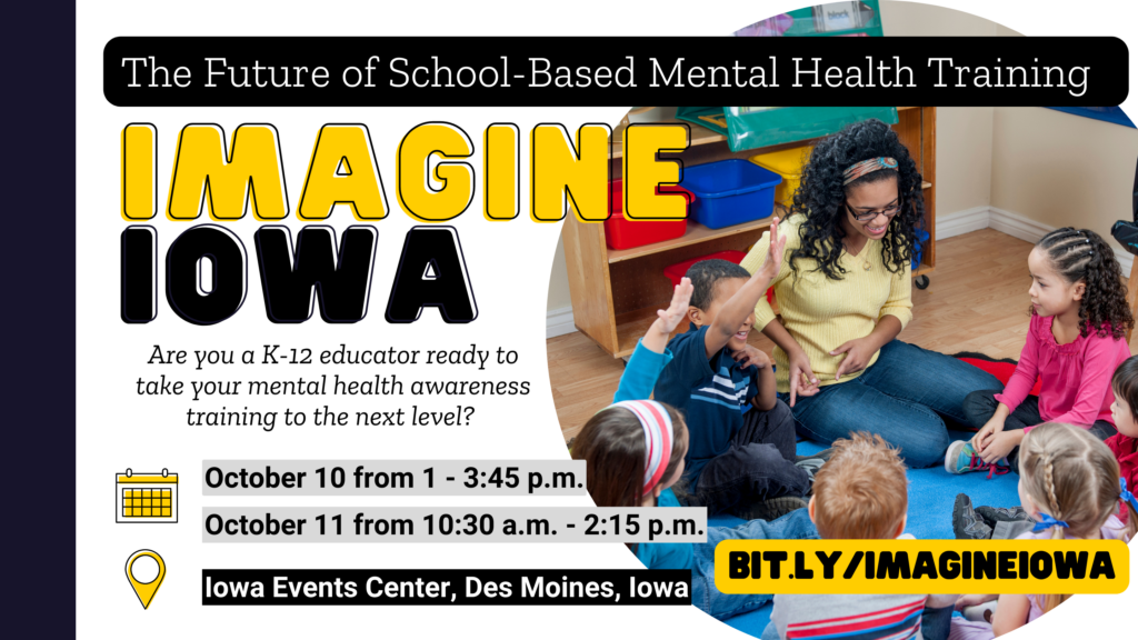 Imagine Iowa Training - Scanlan Center For School Mental Health