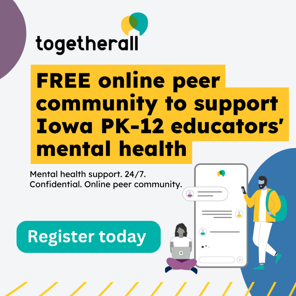Free online peer community to support Iowa PK-12 educators' mental health 